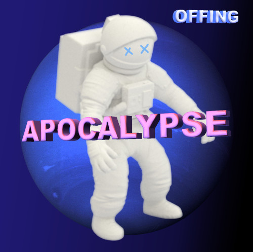 Apocalypse-Offing