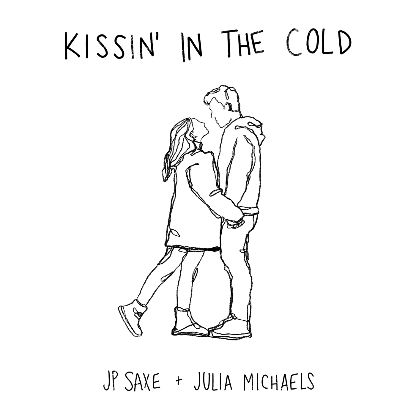 Kissin' In The Cold-Julia Michaels,JP Saxe